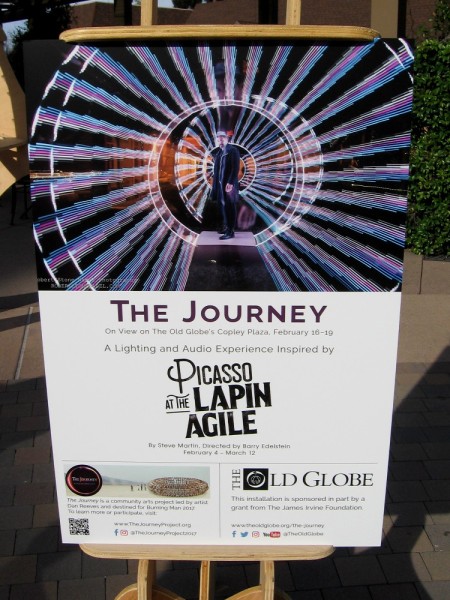 The Journey is on view at the Old Globe Theatre's Copley Plaza through this Sunday, February 19. A cool experience inspired by the Steve Martin play Picasso at the Lapin Agile.